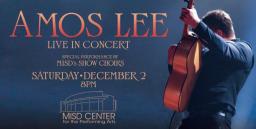 Amos Lee, MISD Center for the Performing Arts, Mansfield, TX