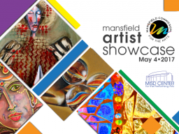 Mansfield Commission for the Arts, Artist Showcase, Mansfield, TX