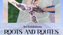 roots and routes art exhibition