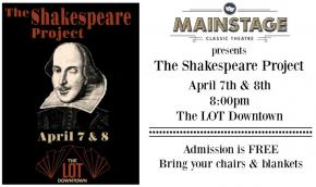 Mainstage Classic Theatre, The Shakespeare Project
