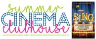 Summer Cinema Clubhouse, Sing, Farr Best Theater, Mansfield, TX